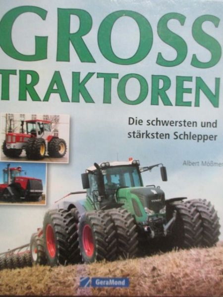Geramond Albert Mößmer Gross Traktoren