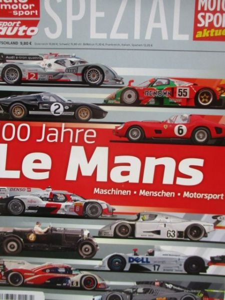 auto motor & sport +sportauto +Motosport aktuelle Spezial 100 Jahre Le Mans