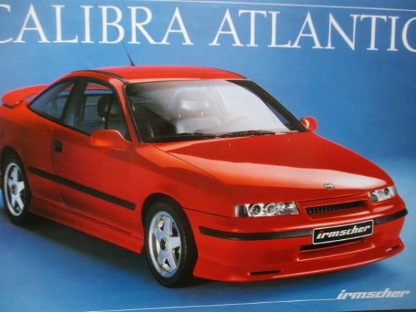 irmscher Opel Calibra Atlantic Tuning Prospektbatt 11/1993