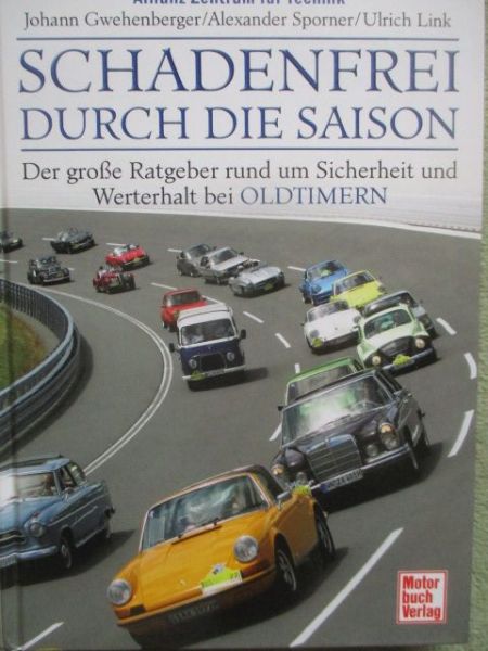 Motorbuch verlag Johann Gewehenberger Schadenfrei durch die Saison