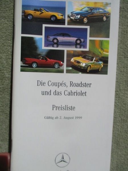 Mercedes Benz Preisliste Coupés, Roadster & Cabriolet 8/1999
