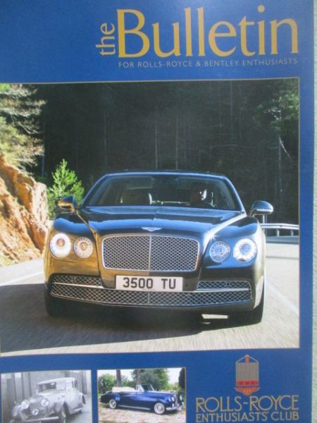 Rolls-Royce & Bentley Enthusiast the Bulletin 7+8/2013