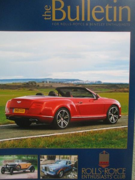 Rolls-Royce & Bentley Enthusiast the Bulletin 3+4/2013