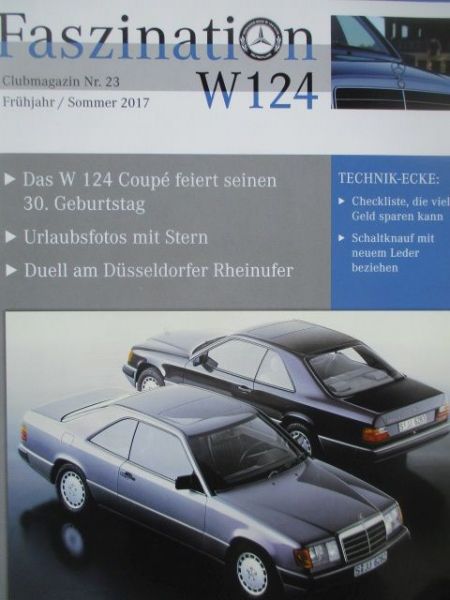 Faszination W124 Frühjahr/Sommer 2017