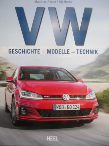 Heel Matthias +Till Röcke VW Geschichte Modelle Technik