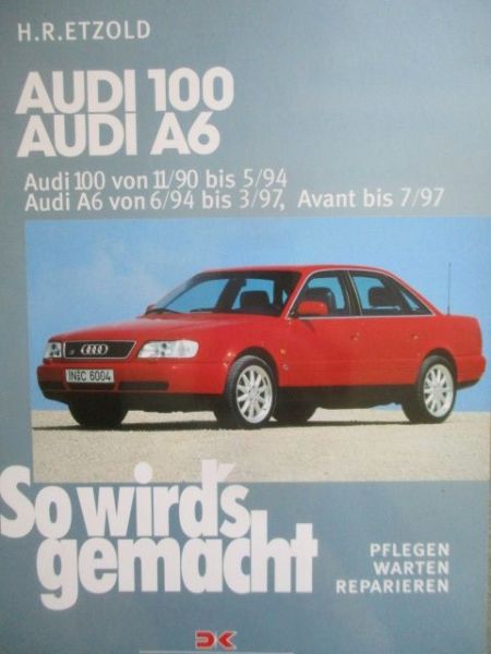 Delius + Klasing H.R. Etzold So wirds gemacht Audi 100 +A6 (C4)