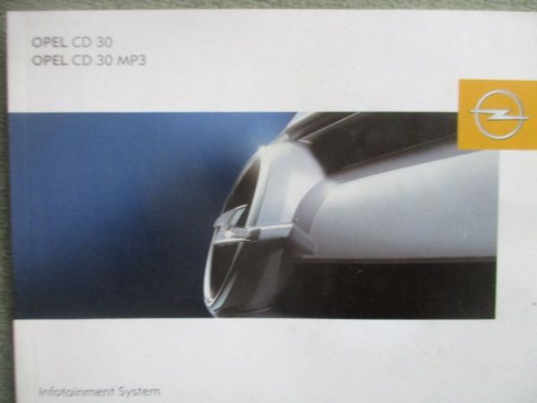 Opel CD 30 +MP3 Anleitung Mai 2004