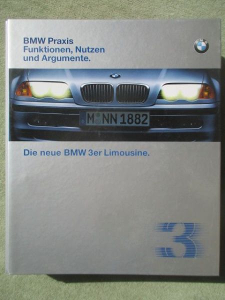 BMW Praxis Funktioenn,Nutzen und Argumente 3er Limousine E46