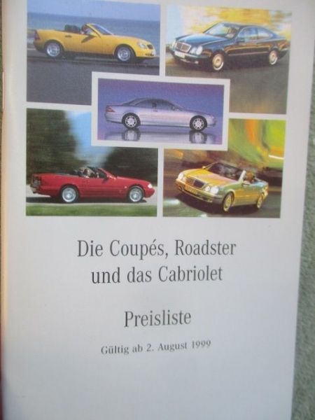 Mercedes Benz Coupé,Roadster & Cabriolet August 1999