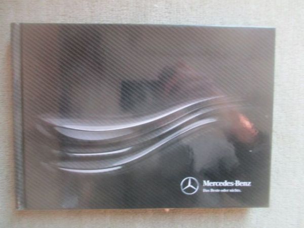 Mercedes Benz Das Beste oder nichts