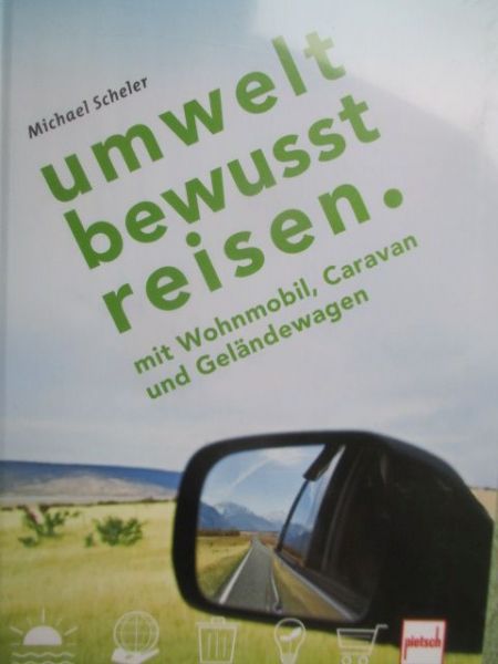 Michael Scheler umwelt bewusst reisen