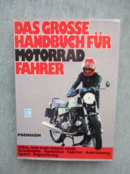 Motorbuch Verlag Poensgen Das Grosse Handbuch für Motorrad Fahrer