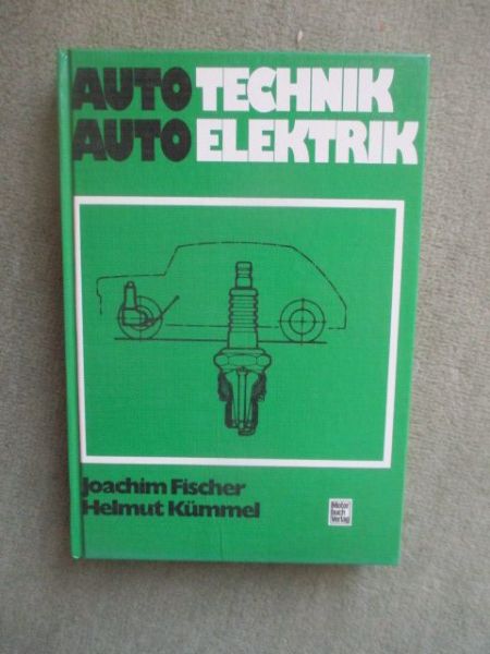 Motorbuch Verlag Joachim Fischer Helmut Kümmel Auto Technik Auto Elektrik
