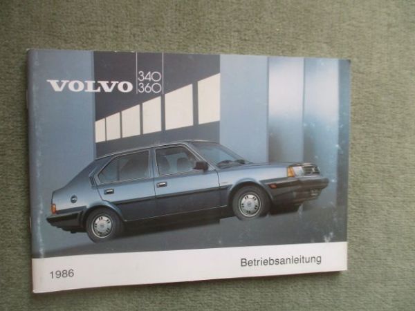 Volvo 340/360 Betriebsanleitung 1986