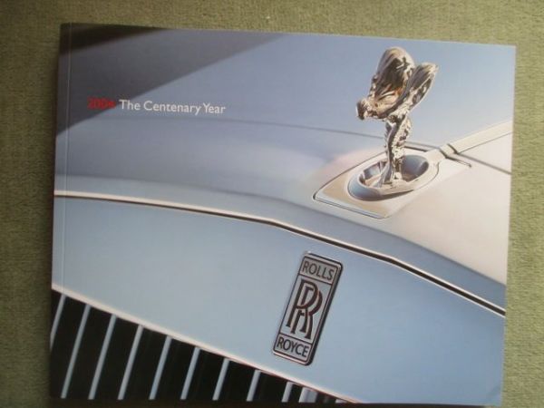 Rolls Royce 2004 The Centenary Year Buch