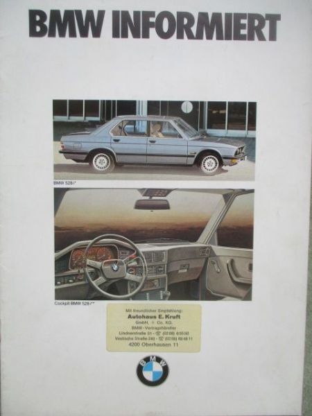BMW Informiert BMW 528i E28 1981