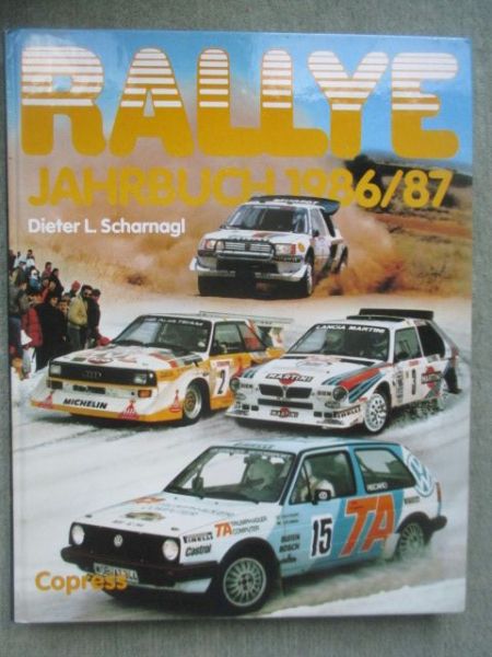 Copress Dieter L. Scharnagl Rallye Jahrbuch 1986/87