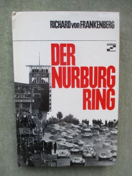 verlag moderne industrie Richard von Frankenberg Der Nürburg Ring