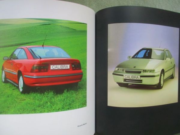 Opel Calibra Photos Großformat Buch 1990 Rarität