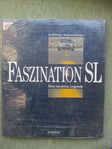 Südwest Rolf Häring Markus Bolsinger Faszination SL Eine moderne Legende