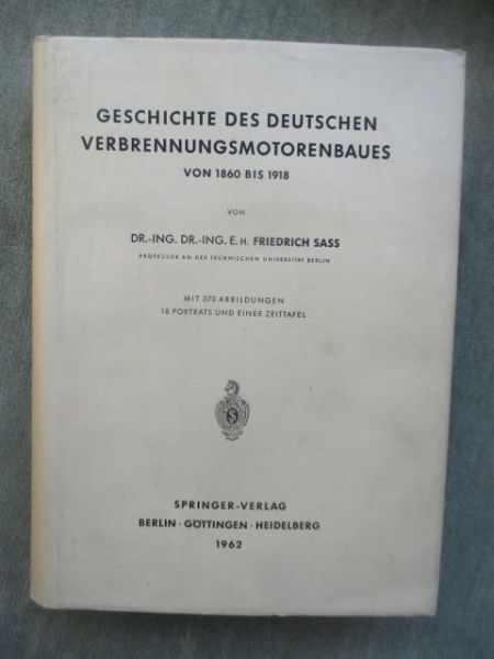 Springer Verlag Geschichte des Deutschen Verbennungsmotorenbaues von 1860 bis 1918