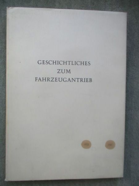 Zahnradfabrik Friedrichshafen Kurt Kühner Geschichtliches zum Fahrzeugantrieb