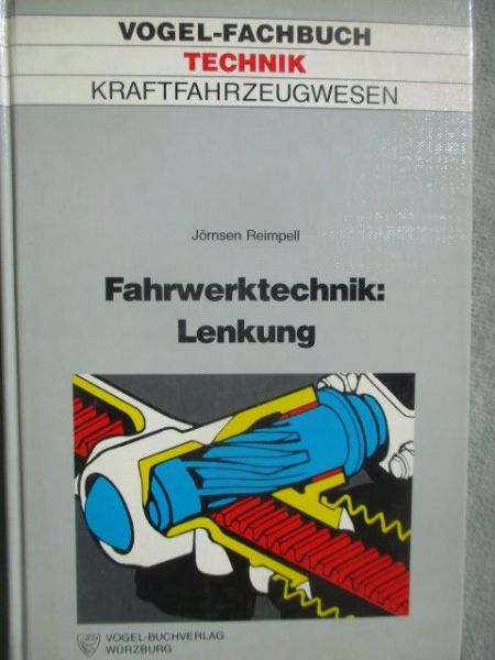 Vogel Verlag Jörnsen Reimpell Fahrwerkstechnik: Lenkung
