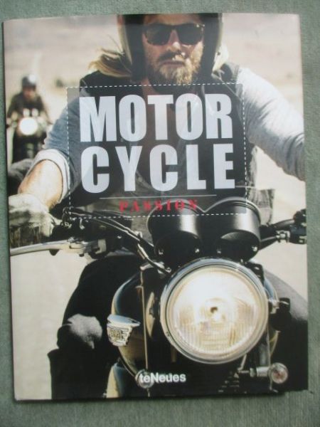 teNeues Michael Köckritz Motor Cycle Passion
