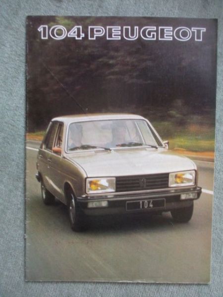 Peugeot 104 Limousine GL GL6 SL 1977 Prospekt Deutsch