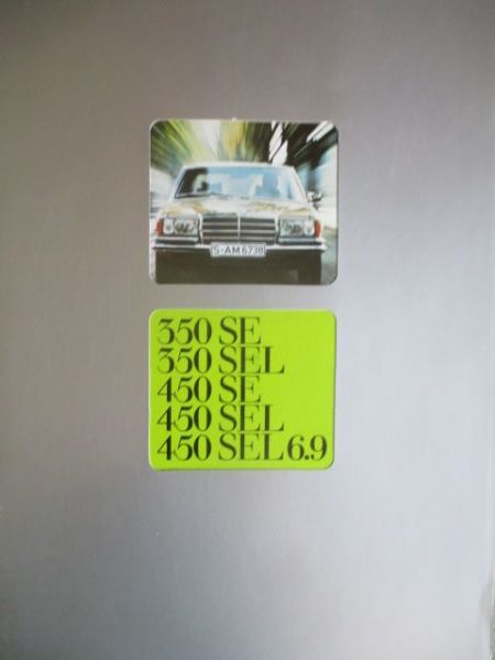 Mercedes Benz 350SE 350SEL W116 450SE 450SEL +6.9 Januar 1977