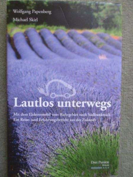 Drei Punkte Verlag Wolfgang Papenberg Michael Skirl Lautlos unterwegs