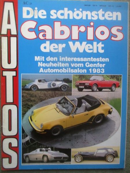 Die schönsten Cabrios der Welt vom Genfer Automobilsalon 1983