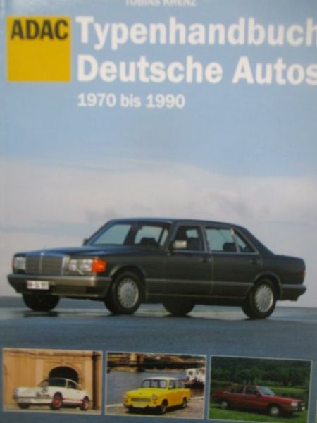 Heel Tobias Krenz ADAC Typenhandbuch Deutsche Autos 1970-90