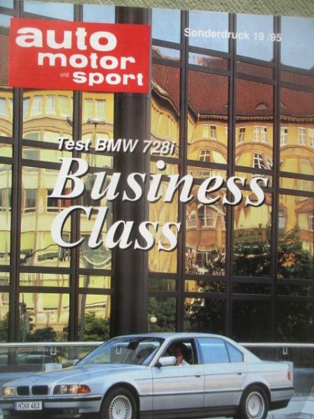 auto motor & sport 19/1995 BMW 728i E38 Test Sonderdruck