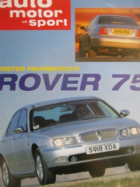 auto motor & sport 4/1999 Rover 75 Erster Fahrbericht