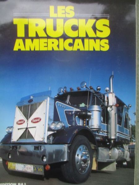 auto Edition Les Trucks Americains
