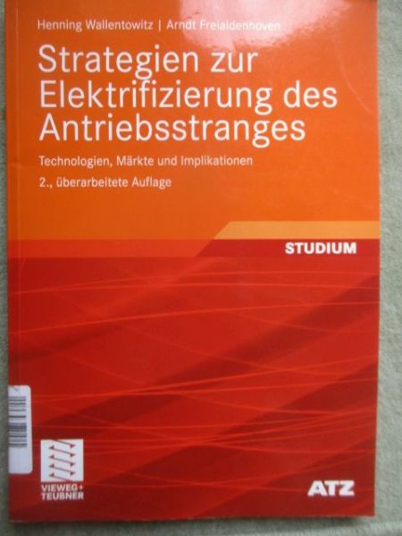 Vieweg+Teubner ATZ Studium Strategien zur Elektrifizierung des Antriebsstranges