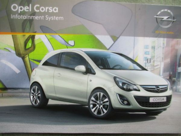 Opel Corsa D Infotainment System Bordbuch August 2011