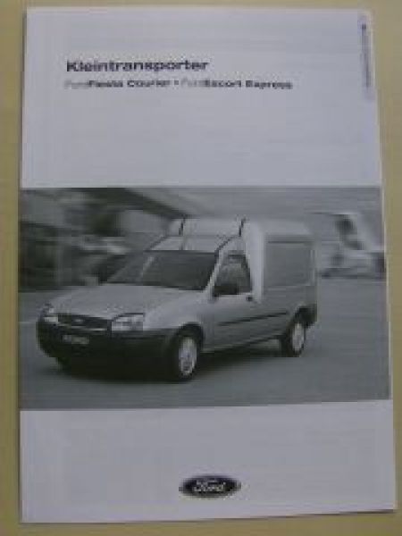 Ford Kleintransporter Fiesta Courier Escort Express Dezember 200