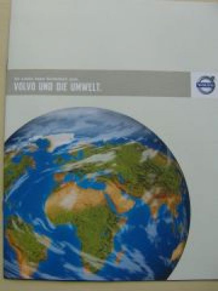 Volvo und die Umwelt Prospekt NEU C30 V50 S40 V70 S80