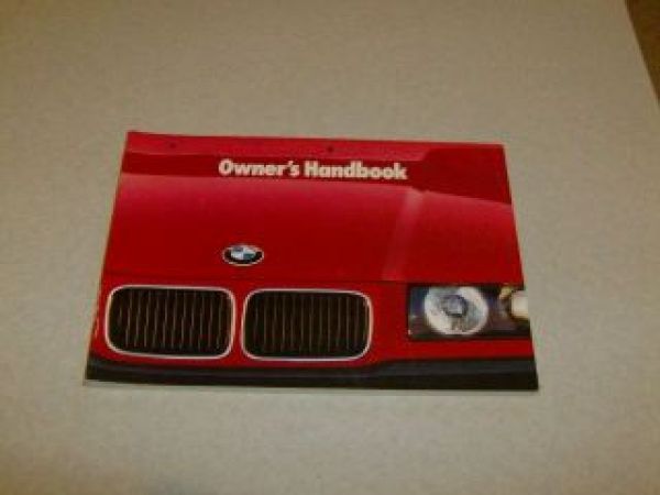 Owner"s Handbook 316i-318i/iS-320i-325i-325td/tds+Coupe+Cabriole