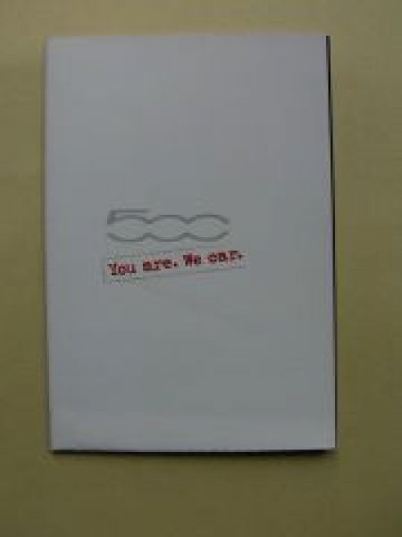 Fiat 500 You are.We car Prospekt Poster NEU