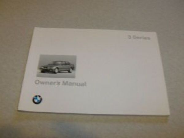 Owner"s Manual 318i-318iS-328i-328iS Sedan Convertible Coupe E36