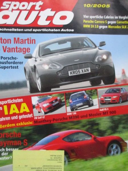 sport auto 10/2005 Aston Martin V8 Vantage, Porsche Cayman S,VW Golf GT,BMW 130i E87,RS4,Mosler MT900 S,