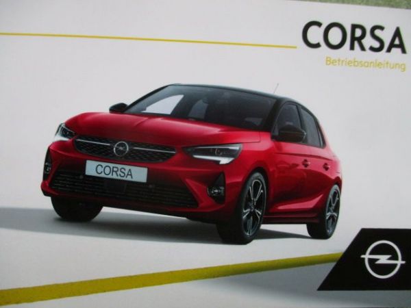 Opel Corsa F 1.2 +T +1.5D +Elektrofahrzeug Anleitung Deutsch Juli 2020 NEU