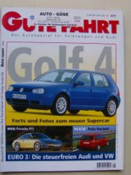 Gute Fahrt 8/1997 Porsche 911,Golf4,Audi 100,A6,A8 4.2 Dauertest
