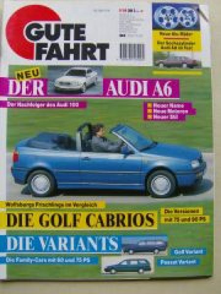 Gute Fahrt 6/1994 A8 V6, Golf3 Cabrio, A6,Horlich Sportcoupè