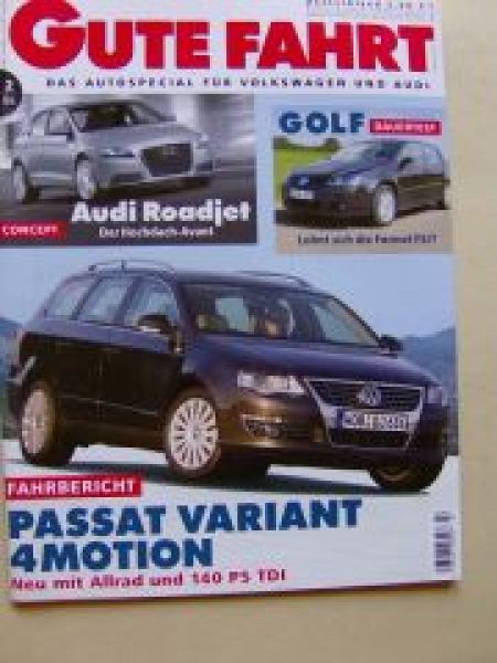 Gute Fahrt 2/2006 Audi Roadjet, Passat Variant 4Motion, RS4