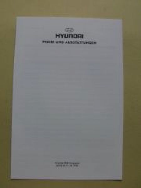 Hyundai Preise&Ausstattungen PKW-Programm 01.04.1998