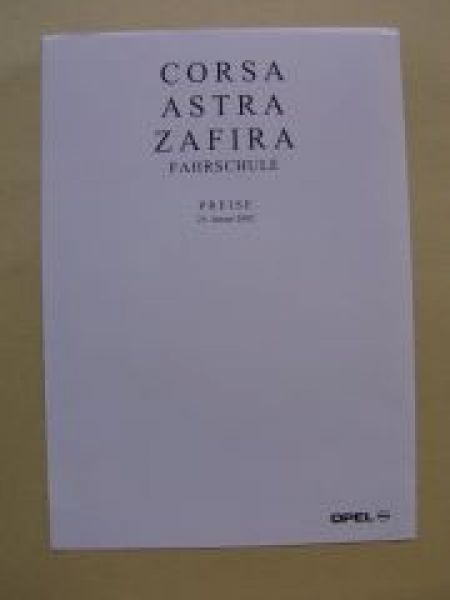 Opel Corsa Astra Zafira Fahrschule Januar 2002 NEU